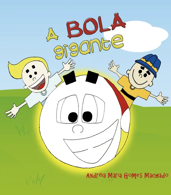Capa do livro A Bola Gigante